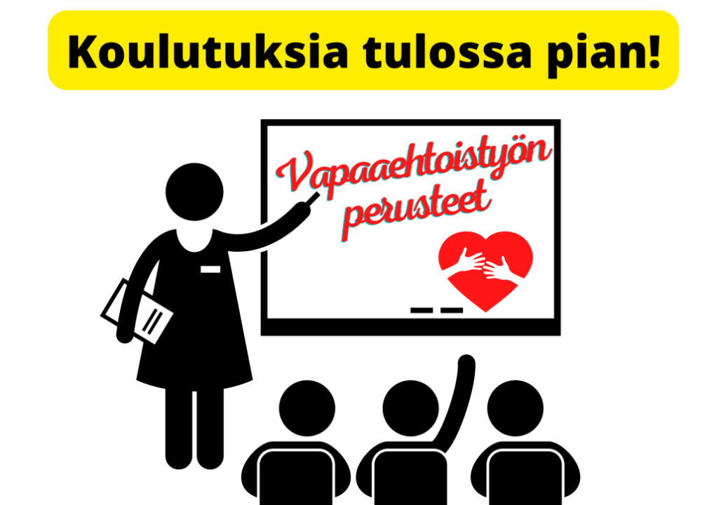 Vapaaehtoistyöhön on koulutusta