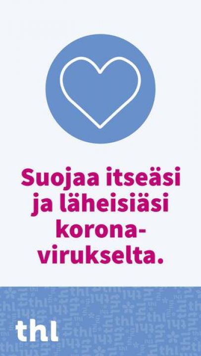 Suoojaa itseäsi ja läheisiäsi koronavirukselta