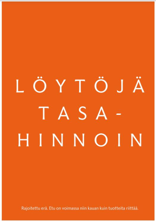 Tekstissä lukee löytöjä tasahinnoin