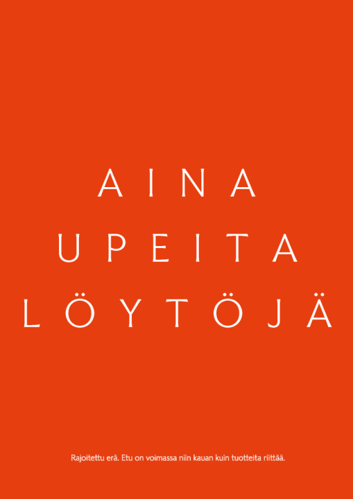 Tekstissä lukee aina upeita löytöjä