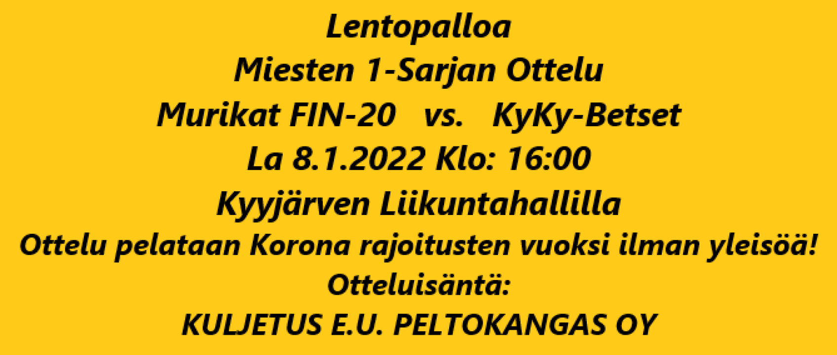 FIN-20 vs KyKy-Betset