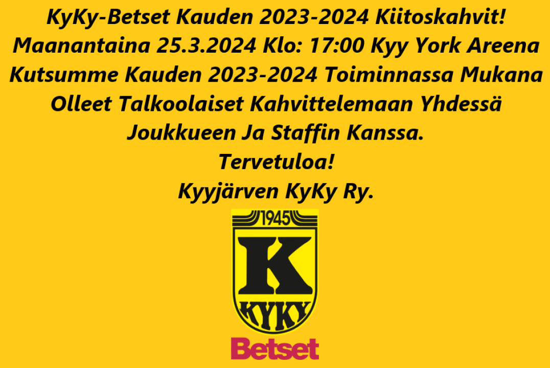 KyKy-Betset Kauden 2023-2024 Kiitoskahvit!