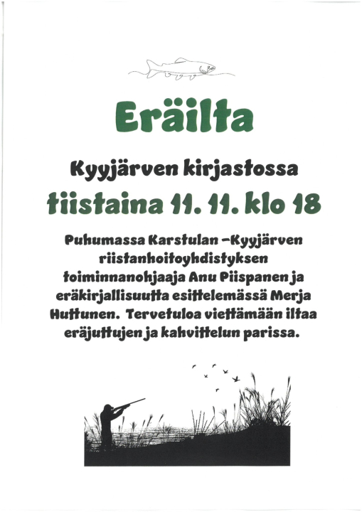 Eräilta. Tervetuloa!