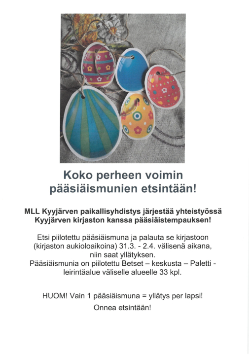MLL Kyyjärven paikallisyhdistyksen pääsiäismunien etsintä- haaste.