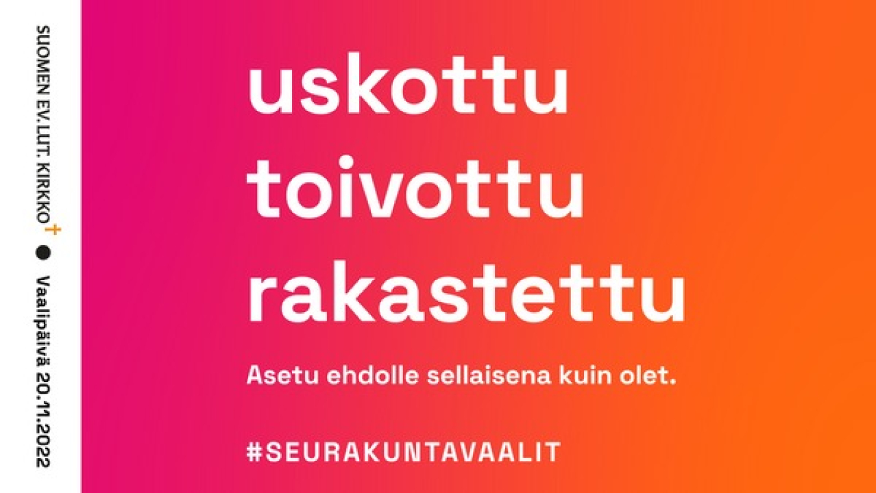 uskottu, toivottu, rakastettu