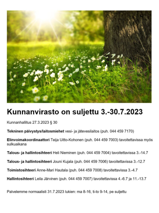 Tiedote kunnanviraston kesäsulusta.