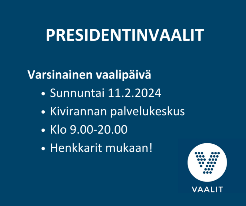 Varsinainen vaalipäivä tulevana sunnuntaina 11.2. 